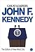 Leadership Lessons: John F. Kennedy