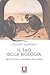 Il tao della biologia. Saggio sulla comparsa dell'uomo