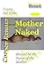 Mother Naked