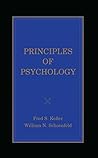 Principles of Psychology: A Systematic Text in the Science of Behavior (B. F. Skinner Reprint Series, edited by Julie S. Vargas Book 2)