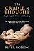 The Cradle of Thought: Exploring the Origins of Thinking