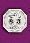 Book cover for Mr. and Mrs. Disraeli: A Strange Romance