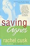 Saving Agnes: A N...
