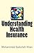 Understanding Health Insurance