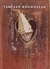 Varujan Boghosian: A retrospective