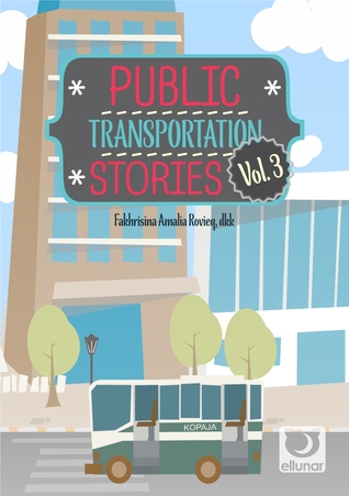 Public Transportation Stories Vol. 3