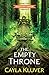 The Empty Throne (Heirs of Chrior #2)