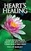 Heart’s Healing by Philip Burley