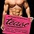 Tease: Seven Extended Excerpts