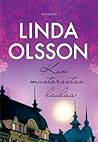 Kun mustarastas laulaa by Linda Olsson