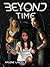Beyond Time (Beyond Earth #3)