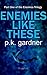 Enemies Like These (The Ene...