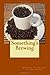 Something's Brewing by A.J. Huffman