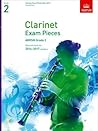 Clarinet Exam Pieces 2014-2017, Grade 2, Score & Part: Selected from the 2014-2017 Syllabus (ABRSM Exam Pieces)