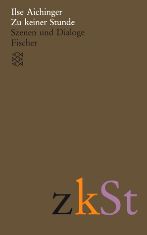 Gesammelte Werke: Zu keiner Stunde. Szenen und Dialoge (Bd. 7)