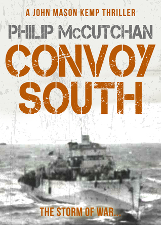 Convoy South (Kindle Edition)