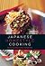 Japanese Homestyle Cooking:...