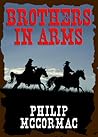 Brothers in Arms by Philip McCormac