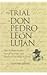 The Trial of Don Pedro Leon Lujan