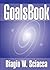 GoalsBook by Biagio W. Sciacca