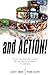 And Action!: Directing Documentaries in the Social Studies Classroom