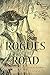 Rogues of the Road by Tony Duke