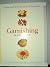 Garnishing Made Easy: Craft...