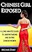 Chinese Girl Exposed: A Long Awaited Guide to Understanding and Dating Chinese Women