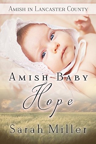 Amish Baby Hope (Amish in Lancaster County #4)