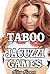 Taboo Jacuzzi Games (Taboo Erotica Pregnancy)