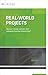 Real-World Projects: How do I design relevant and engaging learning experiences? (ASCD Arias)