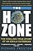 The Hot Zone by Richard   Preston