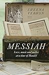 Messiah: Love, Mu...