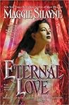 Eternal Love (Immortal Witches, #1 & 2) Eternal Love (Immortal Witches, #1 & 2)