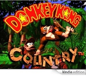 Donkey Kong Country - Game Guide - Cheats, Codes, How to Unlock Everything - Modes, Photographs, Stages, 50 Lives - SNES, GBA [Kindle Edition]