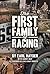 The First Family of Racing