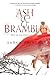 Ash & Bramble (Ash & Brambl...