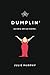 Dumplin' (Dumplin', #1)