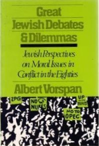 Great Jewish Debates and Dilemmas: Jewish Perspectives in Conflict in the Eighties (Union Education Series)