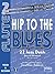 Hip To The Blues Book 2, Fl...