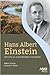 Hans Albert Einstein: Life of a Pioneer in River Engineering (Asce Press)