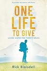 One Life to Give-Living Water for Thirsty Souls