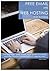 Free Email and Web Hosting For Business: The beginners' easy, quick, visual guide to running your own internet address with no ongoing costs
