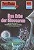 Perry Rhodan 677: Das Erbe der Glovaaren: Perry Rhodan-Zyklus "Das Konzil" (Perry Rhodan-Erstauflage) (German Edition)