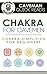 Chakra: Chakra for Cavemen: Chakra Simplified For Beginners: Learn to Balance Chakras, Strengthen Aura, and Radiate Energy (Caveman Quick Reads)