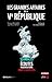 Les Grandes Affaires de la Ve République (DOCUMENT) by Philippe Broussard