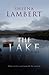 The Lake by Sheena Lambert