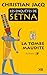 La tombe maudite (Les enquêtes de Setna, #1)