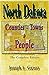 North Dakota: Counties - Towns & People: The Complete Edition