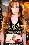 Tales of Aradia The Last Witch Volume 5 by L.A.  Jones